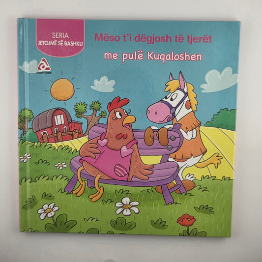 Mëso t'i dëgjosh të tjerët me pulë Kuqaloshen
