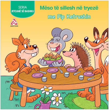 Learn Table Manners with Pip the Squirrel