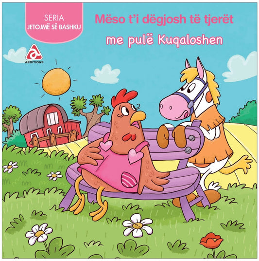 Mëso t'i dëgjosh të tjerët me pulë Kuqaloshen