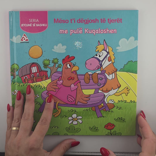 Mëso t'i dëgjosh të tjerët me pulë Kuqaloshen