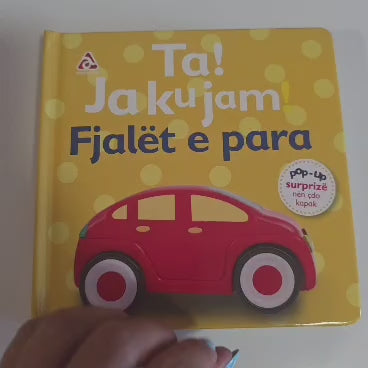 Ta - Ja ku jam. - Fjalët e para